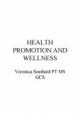 HEALTH PROMOTION AND WELLNESS PowerPoint PPT Presentation