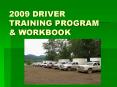 2009 DRIVER TRAINING PROGRAM PowerPoint PPT Presentation