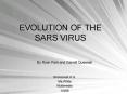 EVOLUTION OF THE SARS VIRUS PowerPoint PPT Presentation