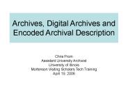 Archives, Digital Archives and Encoded Archival Description