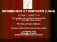 GOVERNMENT OF SOUTHERN SUDAN PowerPoint PPT Presentation