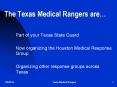 The Texas Medical Rangers are PowerPoint PPT Presentation