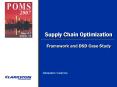 Supply Chain Optimization Framework and DSD Case Study PowerPoint PPT Presentation