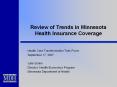 Review of Trends in Minnesota Health Insurance Coverage PowerPoint PPT Presentation