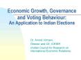 Economic Growth, Governance and Voting Behaviour: An Application to Indian Elections PowerPoint PPT Presentation