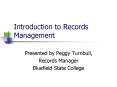Introduction to Records Management PowerPoint PPT Presentation