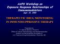 AAPS Workshop on Exposure Response Relationships of Immunemodulators Sept' 22, 2003 PowerPoint PPT Presentation