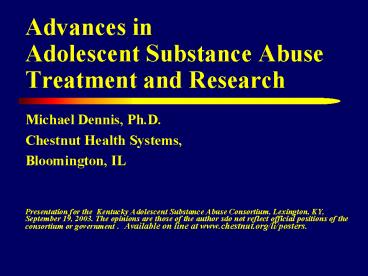 Advances in Adolescent Substance Abuse Treatment and Research