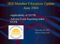 IRB Member Education Update June 2004 PowerPoint PPT Presentation