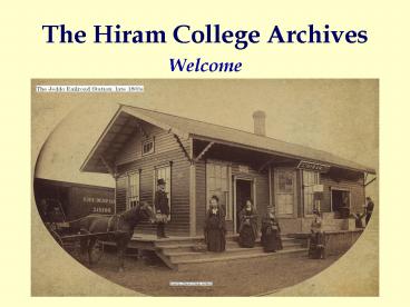 The Hiram College Archives