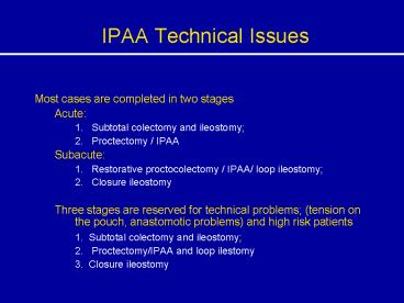 IPAA Technical Issues