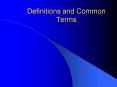 Definitions and Common Terms PowerPoint PPT Presentation