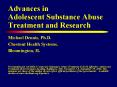Advances in Adolescent Substance Abuse Treatment and Research PowerPoint PPT Presentation