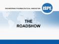 THE ROADSHOW PowerPoint PPT Presentation