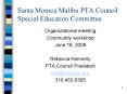 Santa Monica Malibu PTA Council Special Education Committee PowerPoint PPT Presentation