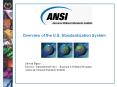 Overview of the U.S. Standardization System PowerPoint PPT Presentation