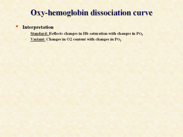 Oxy-hemoglobin dissociation curve