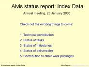 Alvis status report: Index Data