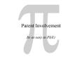 Parent Involvement PowerPoint PPT Presentation
