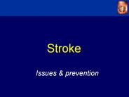 Stroke