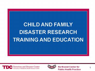 Evaluating Disaster Mental Health Programs for Children and Families