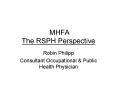 MHFA The RSPH Perspective PowerPoint PPT Presentation