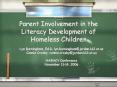 Parent Involvement in the Literacy Development of Homeless Children PowerPoint PPT Presentation