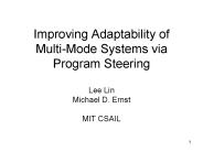 Improving Adaptability of Multi-Mode Systems via Program Steering