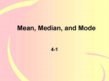 Mean, Median, and Mode