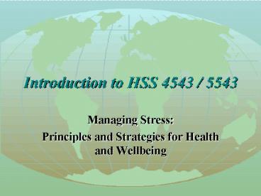 Introduction to HSS 4543 5543