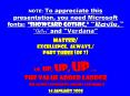 NOTE:%20To%20appreciate%20this%20presentation,%20you%20need%20Microsoft%20fonts:%20 PowerPoint PPT Presentation