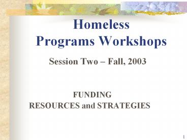 Homeless Programs Workshops