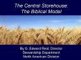 The Central Storehouse: The Biblical Model PowerPoint PPT Presentation