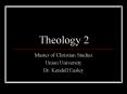 Theology 2 PowerPoint PPT Presentation