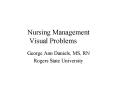 Nursing Management Visual Problems PowerPoint PPT Presentation