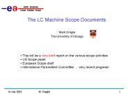 The LC Machine Scope Documents: