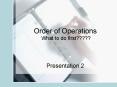 Order of Operations What to do first????? PowerPoint PPT Presentation