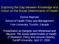 Exploring the Gap between Knowledge and Action on the Social Determinants of Health PowerPoint PPT Presentation