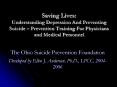Saving Lives: Understanding Depression And Preventing Suicide Prevention Training For Physicians and PowerPoint PPT Presentation