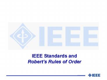 IEEE Standards and