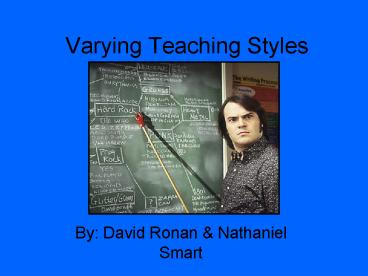 Varying Teaching Styles