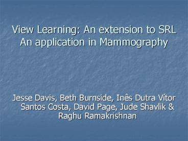 View Learning: An extension to SRL An application in Mammography