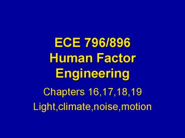 ECE 796896 Human Factor Engineering