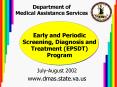 Early and Periodic Screening, Diagnosis and Treatment EPSDT Program PowerPoint PPT Presentation