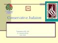 Conservative Judaism PowerPoint PPT Presentation