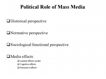 Political Role of Mass Media