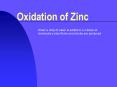 Oxidation of Zinc PowerPoint PPT Presentation