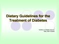 Dietary Guidelines for the Treatment of Diabetes PowerPoint PPT Presentation