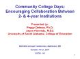 Community College Days: Encouraging Collaboration Between 2 PowerPoint PPT Presentation