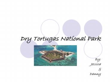 Dry Tortugas National Park